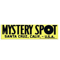 Mystery Spot - Santa Cruz, CA